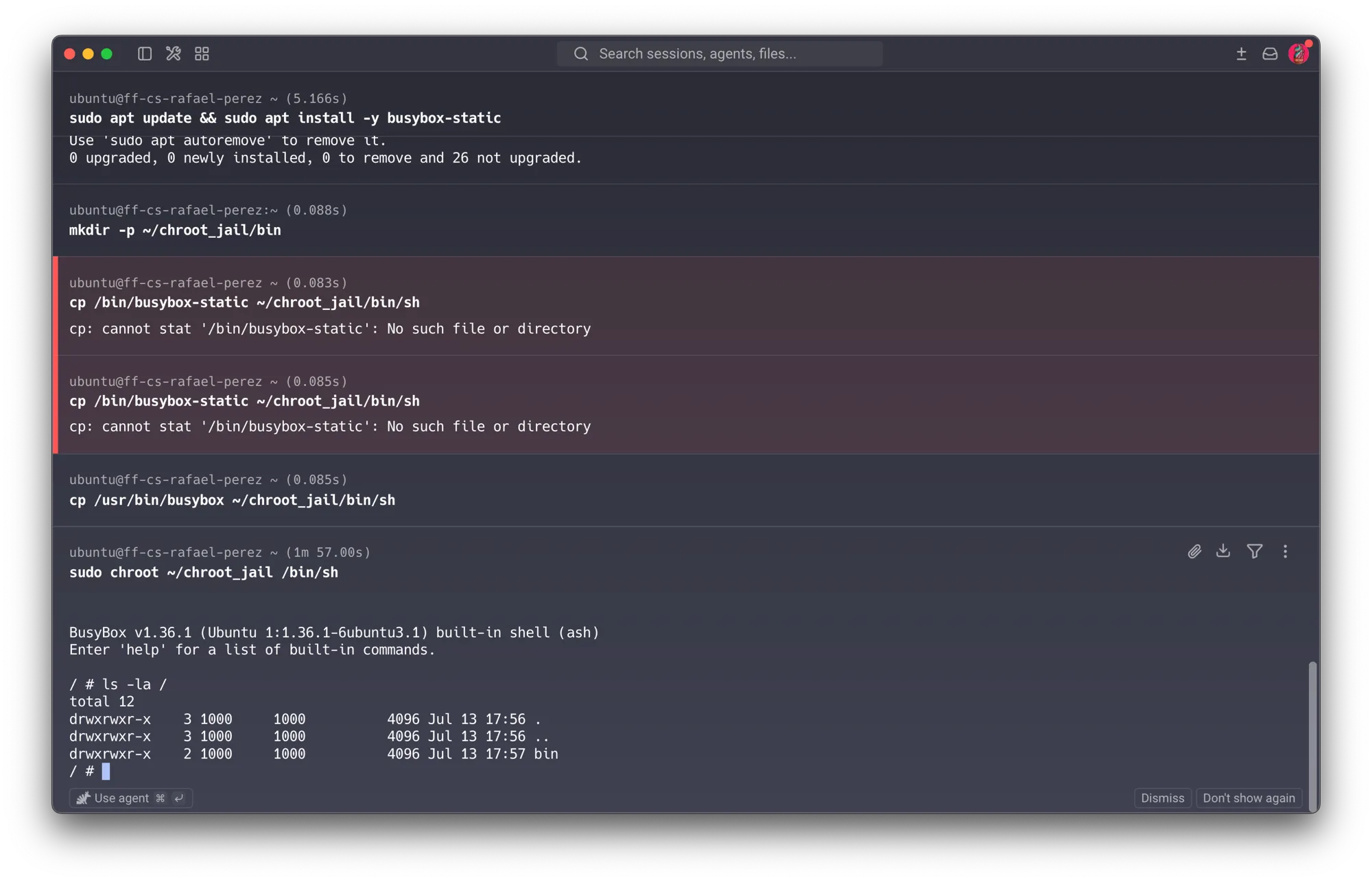 Course VM — sudo chroot ~/chroot_jail /bin/sh drops into BusyBox’s ash; ls -la / shows only bin/, owned by UID/GID 1000 (the inviting user, not root) — confirming the jail is otherwise empty